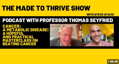 Cancer: A Metabolic Disease! Prof T Seyfried Gives a Hopeful & Practical Masterclass to Beat Cancer